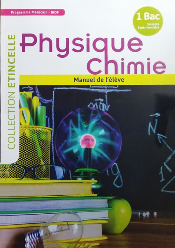 Collection Etincelle Physique & Chimie TC Manuel de l'élève 1.Bac